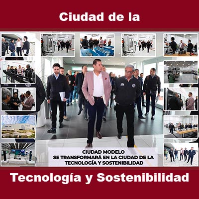 De Ciudad Modelo hacia una “Ciudad de la Tecnología y la Sostenibilidad”: Armenta