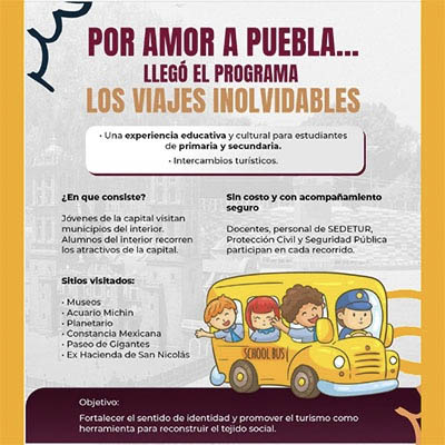 Viajes Inolvidables promueven cultura y turismo responsable en jóvenes poblanos