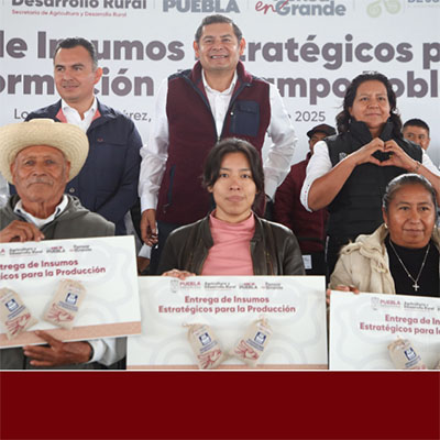 El campo poblano en recuperación con bienestar social e inversión histórica