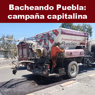 Bacheando Puebla: campaña capitalina que impulsa la participación ciudadana