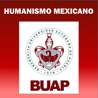 La BUAP entre la simulación o su verdadera transformación al humanismo mexicano