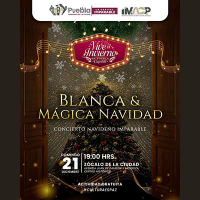 Blanca Mágica Navidad: música y danza iluminan el Zócalo de Puebla