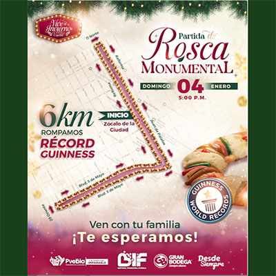 El DIF Puebla capital busca romper el Récord Guinness con la Rosca de Reyes más grande del mundo