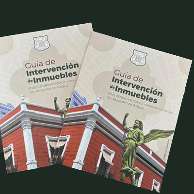 Promueve Gobierno de la Ciudad Guía de Intervención de Inmuebles para la conservación del patrimonio