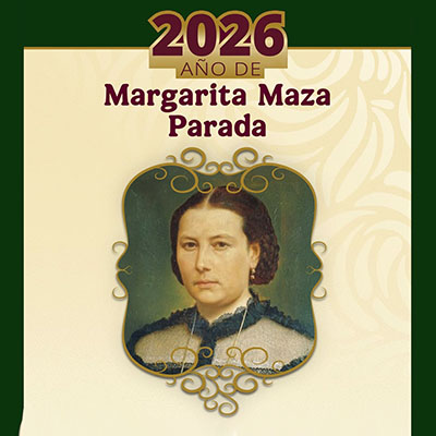 Declaran 2026 año de Margarita Maza Parada